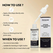 How to use ProSkire Intense Hair Growth Serum by applying directly to the scalp, gently massaging into thinning areas, and using once or twice daily for best results