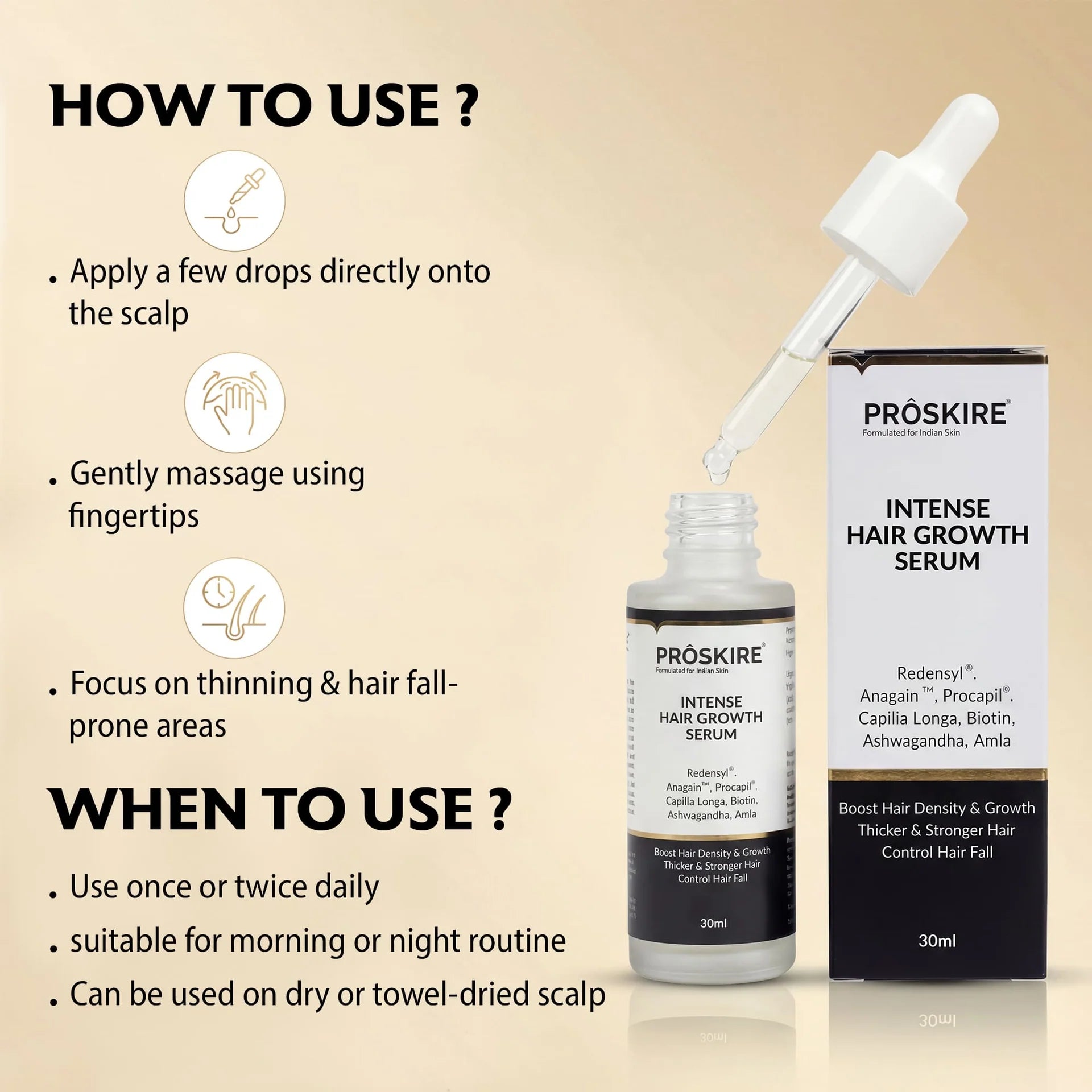 How to use ProSkire Intense Hair Growth Serum by applying directly to the scalp, gently massaging into thinning areas, and using once or twice daily for best results